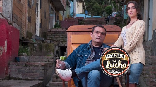 La gloria de Lucho