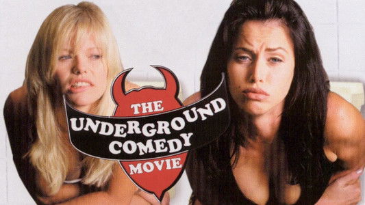 The Underground Comedy Movie