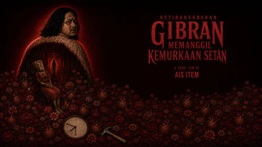 Ketidaksabaran Gibran Memanggil Kemurkaan Setan