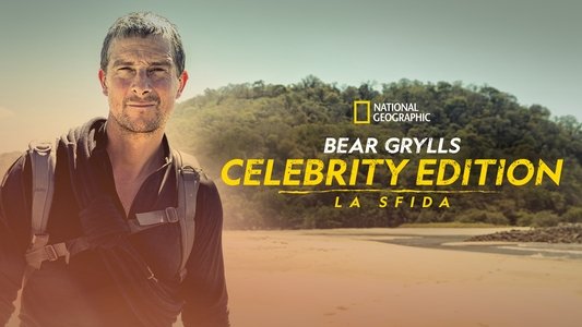 Running Wild with Bear Grylls: The Challenge
