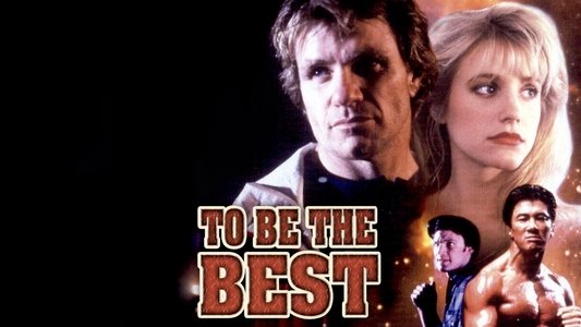 To Be the Best