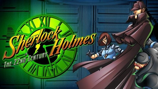 Sherlock Holmes in the 22nd Century