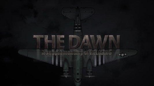 ヘルシング外伝 THE DAWN
