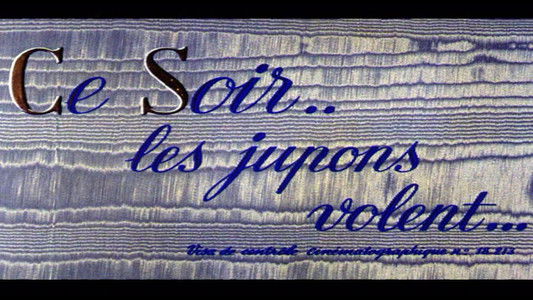 Ce soir les jupons volent...