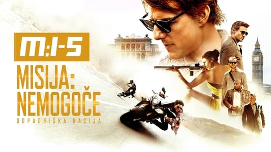 Mission: Impossible - Rogue Nation