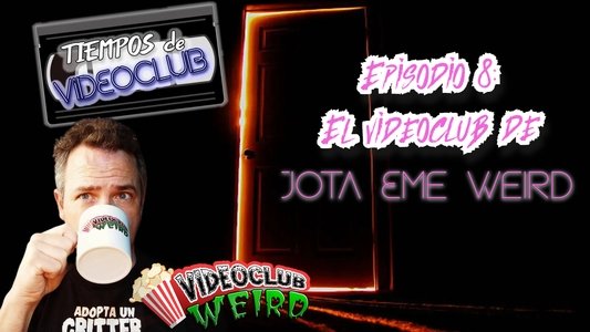 Tiempos de Videoclub Podcast