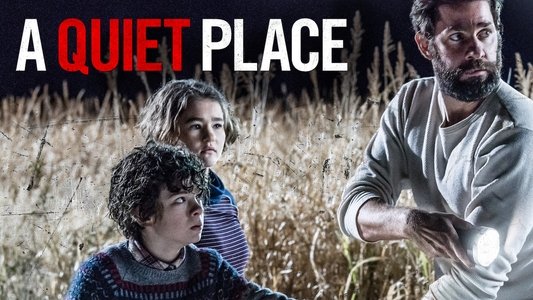A Quiet Place