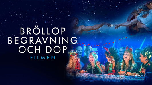 Bröllop, begravning och dop - filmen