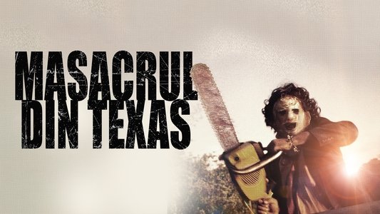 The Texas Chain Saw Massacre