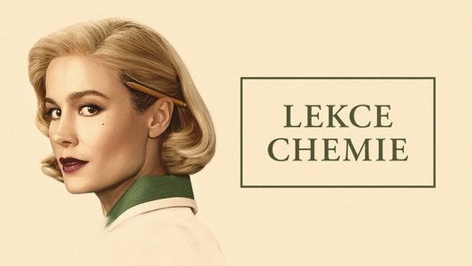 Lessons in Chemistry