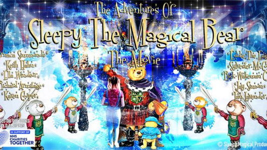 The Adventures of Sleepy The Magical Bear: The Movie