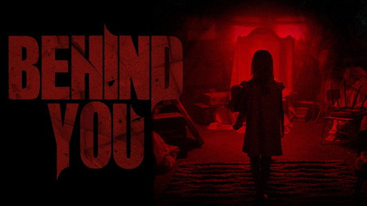 Behind You