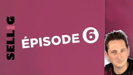 Sellig : Épisode 6