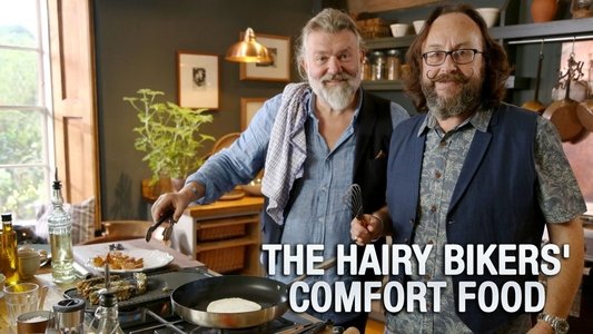 The Hairy Bikers' Comfort Food