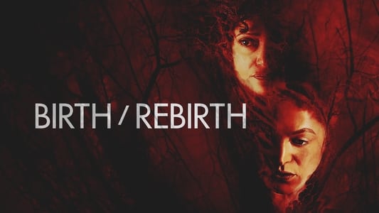 Birth/Rebirth