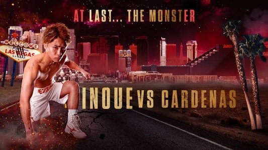 Naoya Inoue vs. Ramon Cardenas
