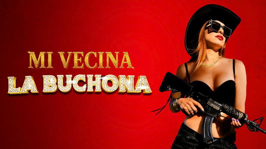 Mi vecina la buchona