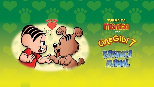 Cine Gibi 7: Bagunça Animal