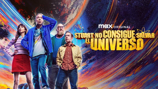 Stuart Fails to Save the Universe