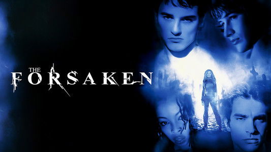 The Forsaken