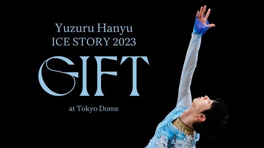 Yuzuru Hanyu ICE STORY 2023 
