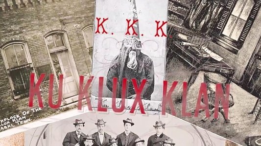 Ku Klux Klan : une histoire américaine