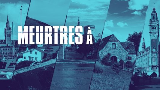 Meurtres à...