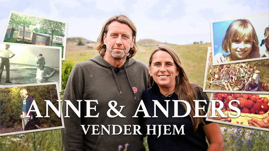 Anne og Anders vender hjem