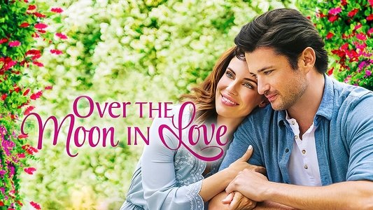 Over the Moon in Love
