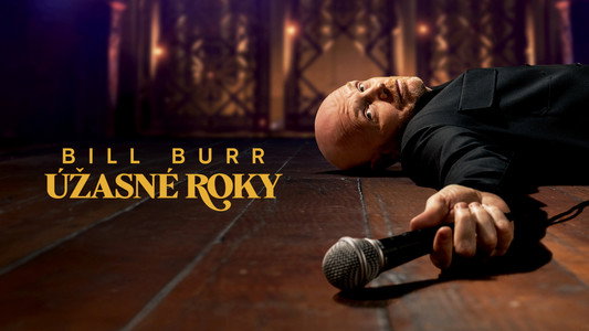 Bill Burr: Drop Dead Years