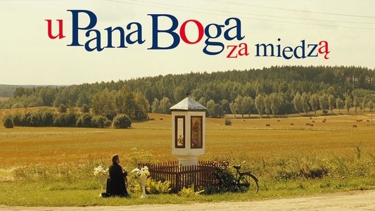 U Pana Boga za miedzą