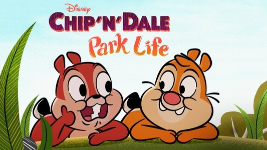 Chip 'n' Dale: Park Life
