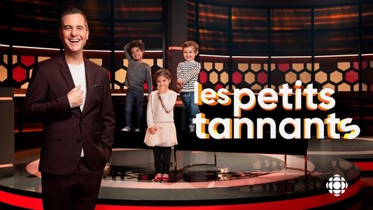 Les petits tannants