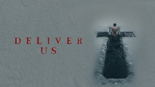 Deliver Us