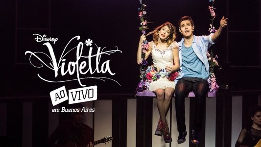 Violetta: En Vivo en Buenos Aires