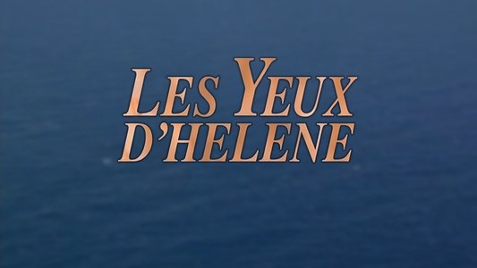 Les Yeux d'Hélène