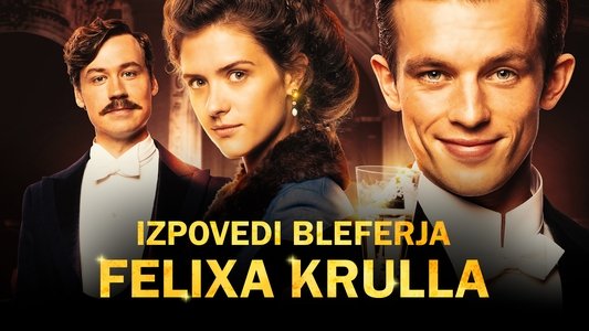 Bekenntnisse des Hochstaplers Felix Krull