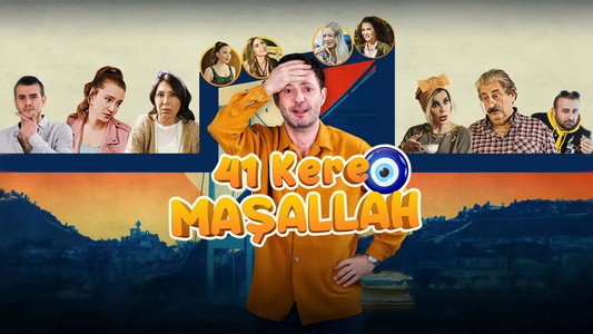 41 Kere Maşallah