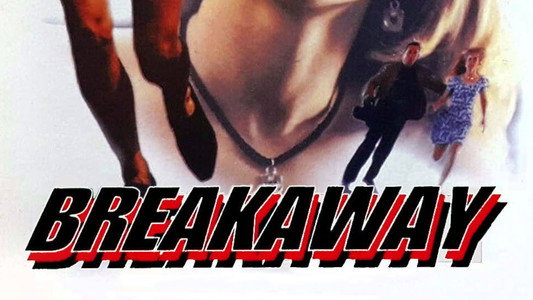 Breakaway