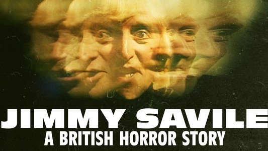 Jimmy Savile: A British Horror Story