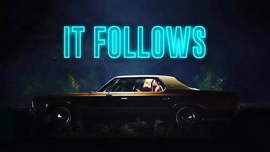 It Follows