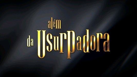 Más allá de... La usurpadora