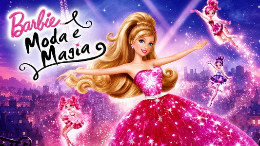 Barbie: A Fashion Fairytale