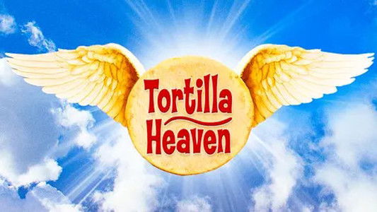 Tortilla Heaven