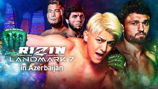 RIZIN LANDMARK 7 in AZERBAIJAN