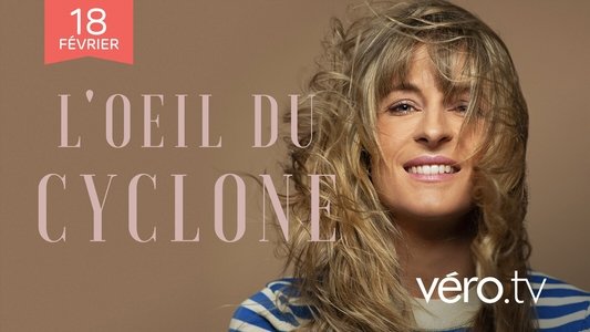 L'oeil du cyclone