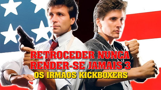 No Retreat, No Surrender 3: Blood Brothers