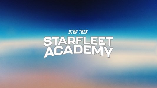 Star Trek: Starfleet Academy
