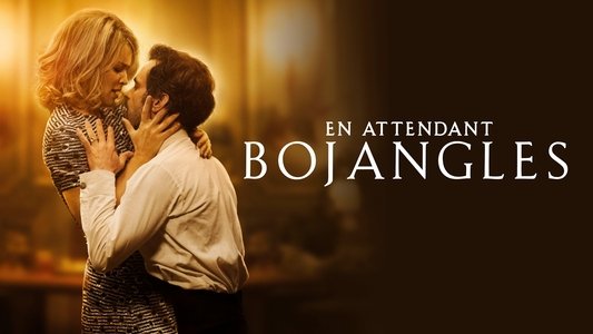 En attendant Bojangles