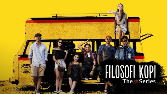 Filosofi Kopi The Series